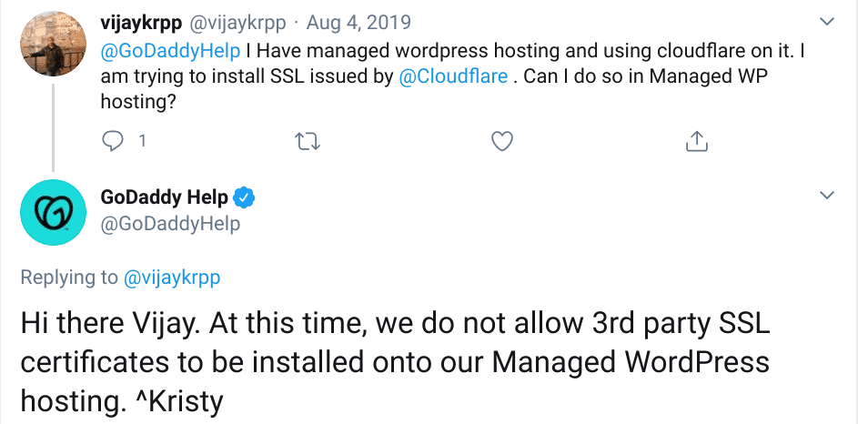 Tweet do cliente Godaddy com resposta do GoDaddy dizendo que eles não suportam certificados SSL de terceiros.