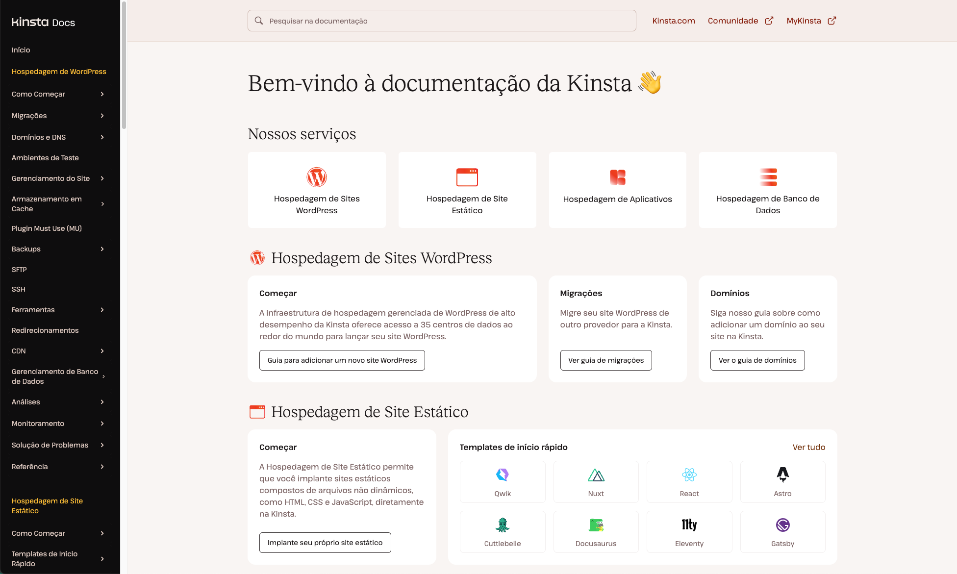 Se você quiser saber mais sobre a documentação da Kinsta, confira a página inicial em português.