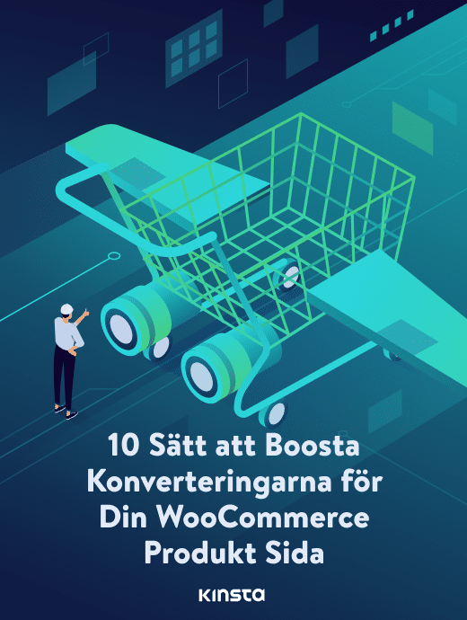 10 Sätt att Boosta Konverteringarna för Din WooCommerce Produkt Sida