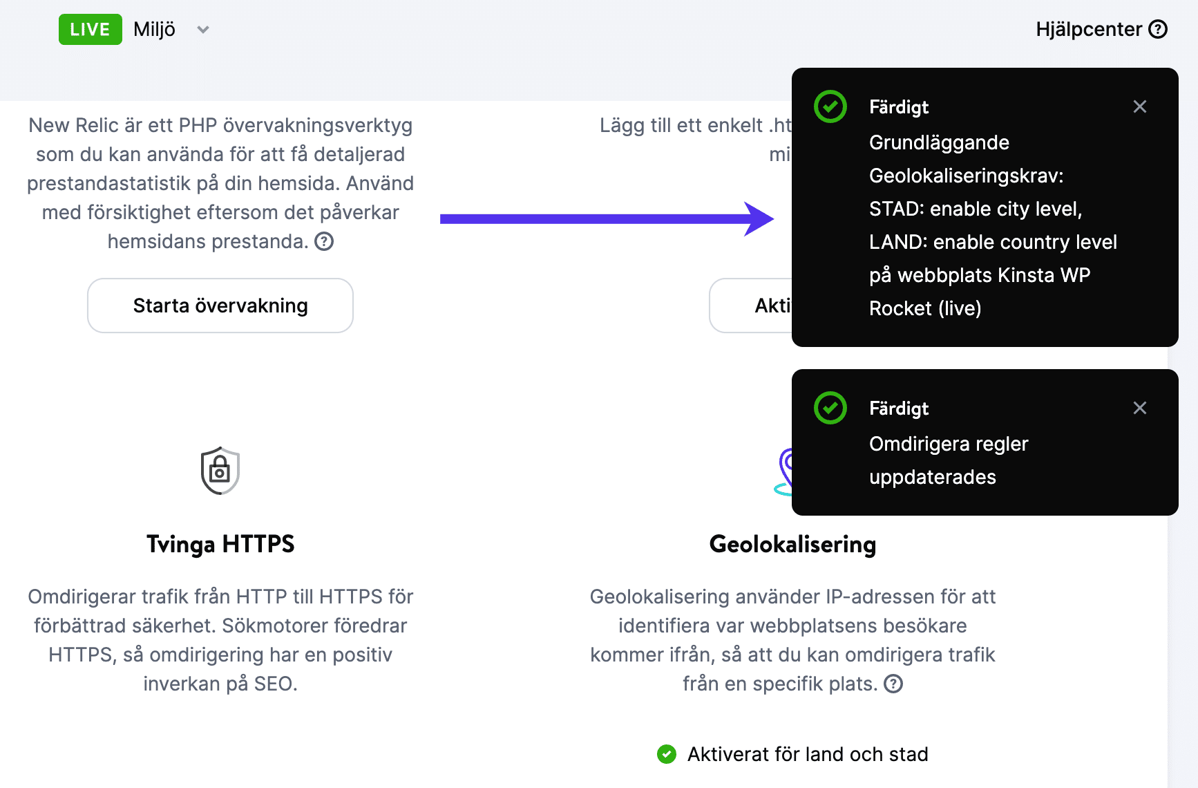 MyKinsta’s bekräftelsemeddelande om geolokalisering.