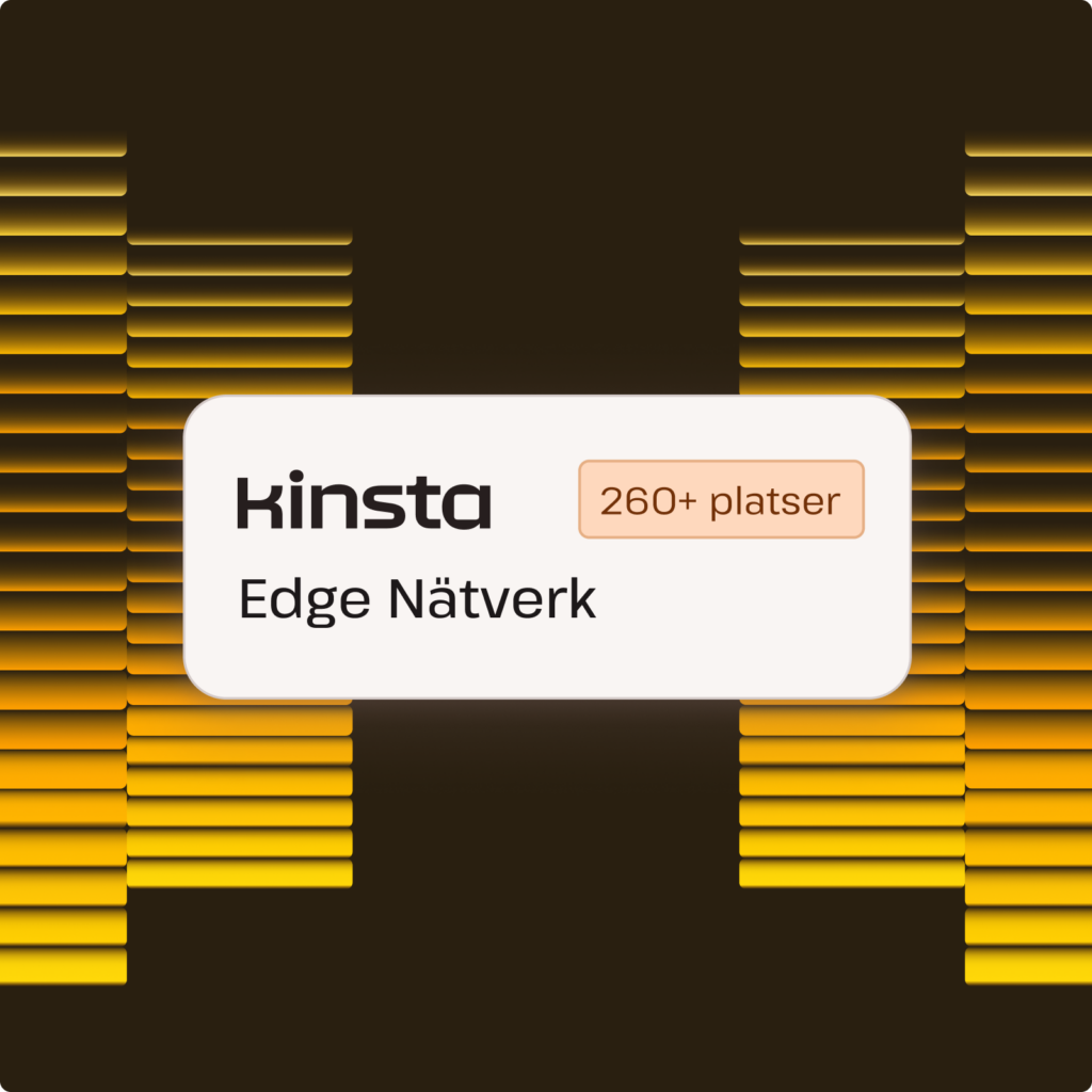 Kinsta edge-nätverk