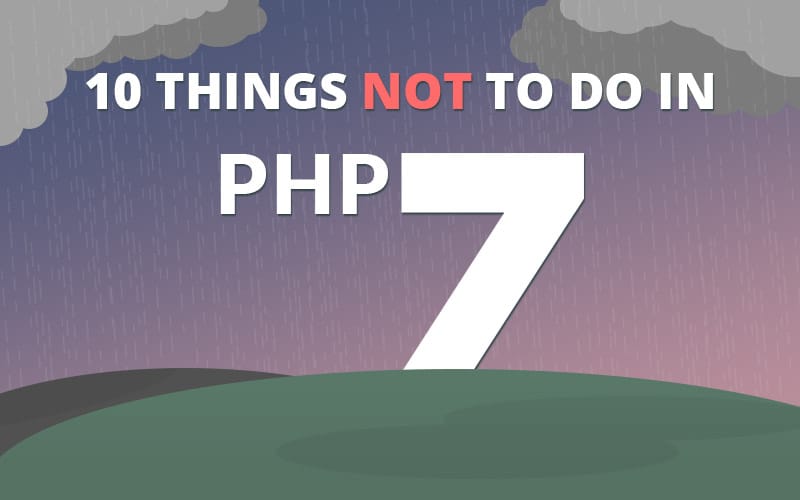 PHP 7 best practices