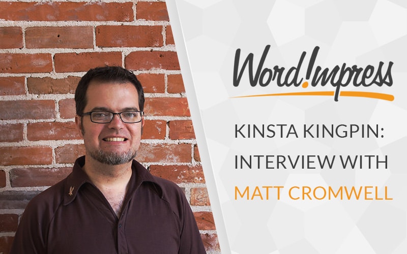 Interview With Matt Cromwell