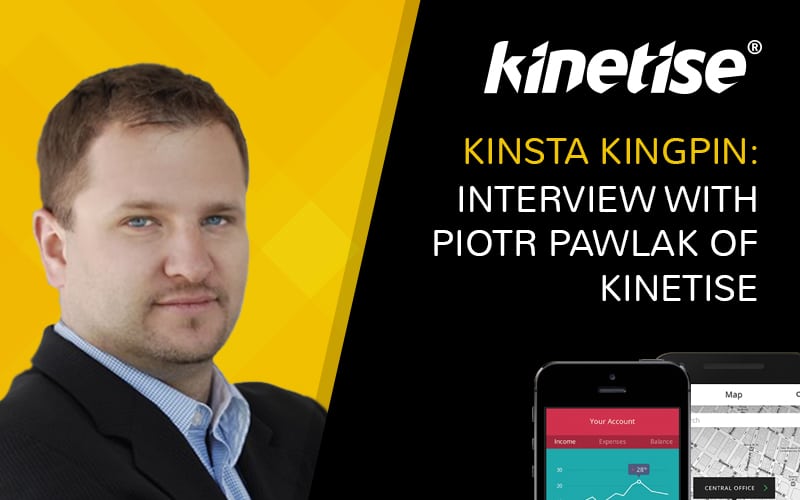 kinsta kingpin interview with piotr pawlak