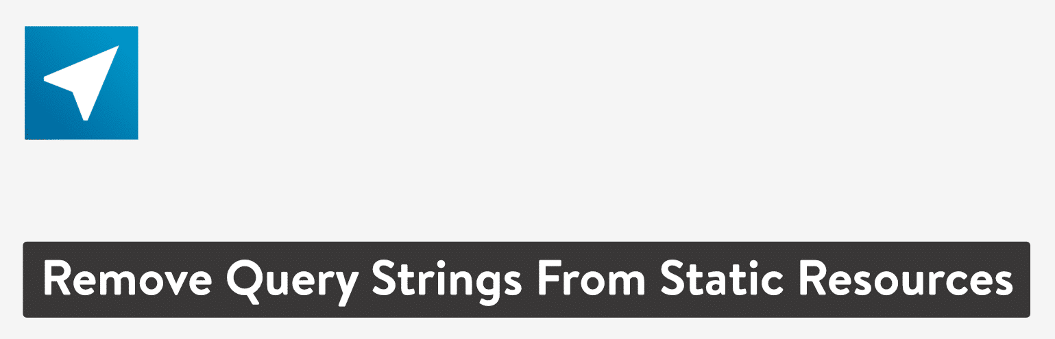 Remove Query Strings From Static Resources plugin