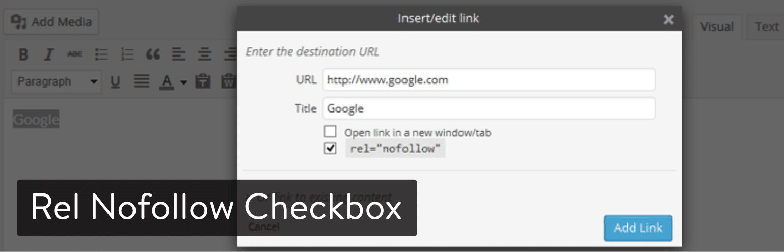 WordPress-pluginet Rel Nofollow Checkbox.