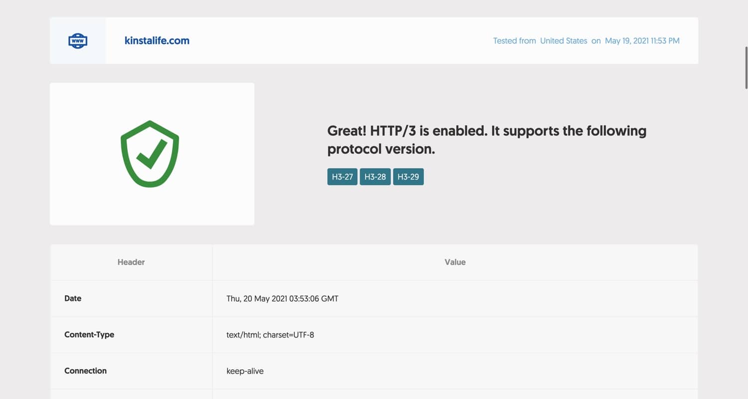 Kinsta stöder HTTP/3-anslutningar.