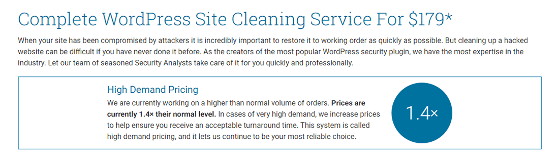 Wordfence Site Cleaning Service comes with Surge Pricing
