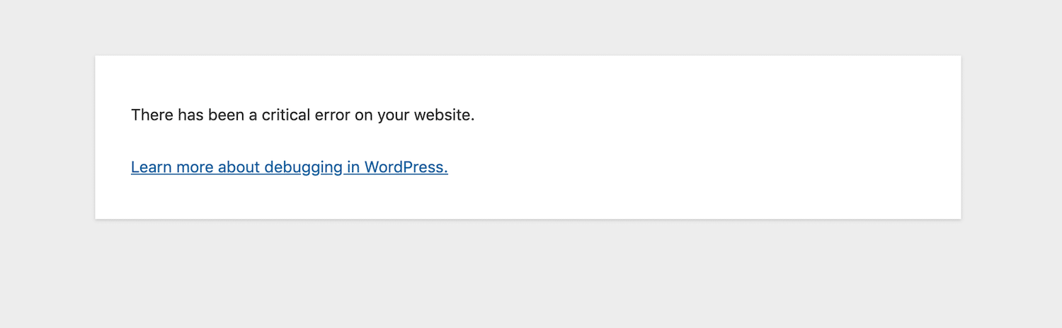 “There has been a critical error on your site” foutmelding aan de frontend