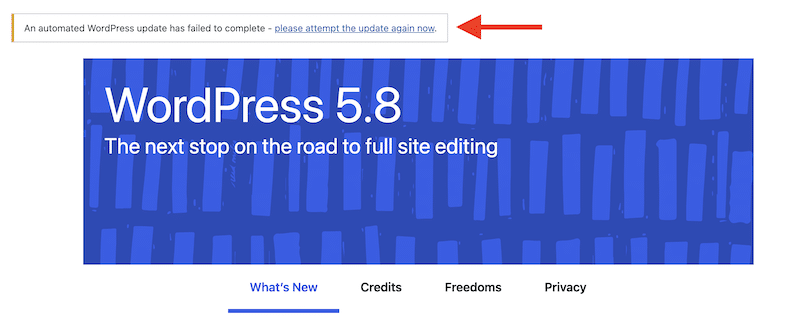 Erreur WordPress : « Une mise à jour automatique de WordPress n'a pas abouti - veuillez réessayer la mise à jour maintenant. »