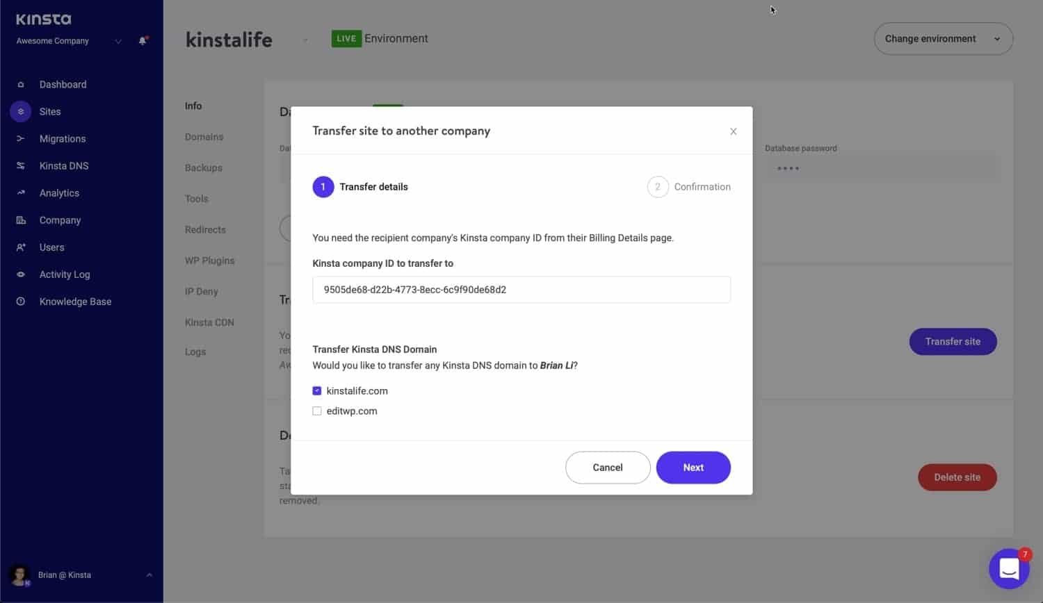 Enter the destination company ID and select the Kinsta DNS domains to transfer. Saisissez l'ID de l'entreprise de destination et sélectionnez les domaines Kinsta DNS à transférer.
