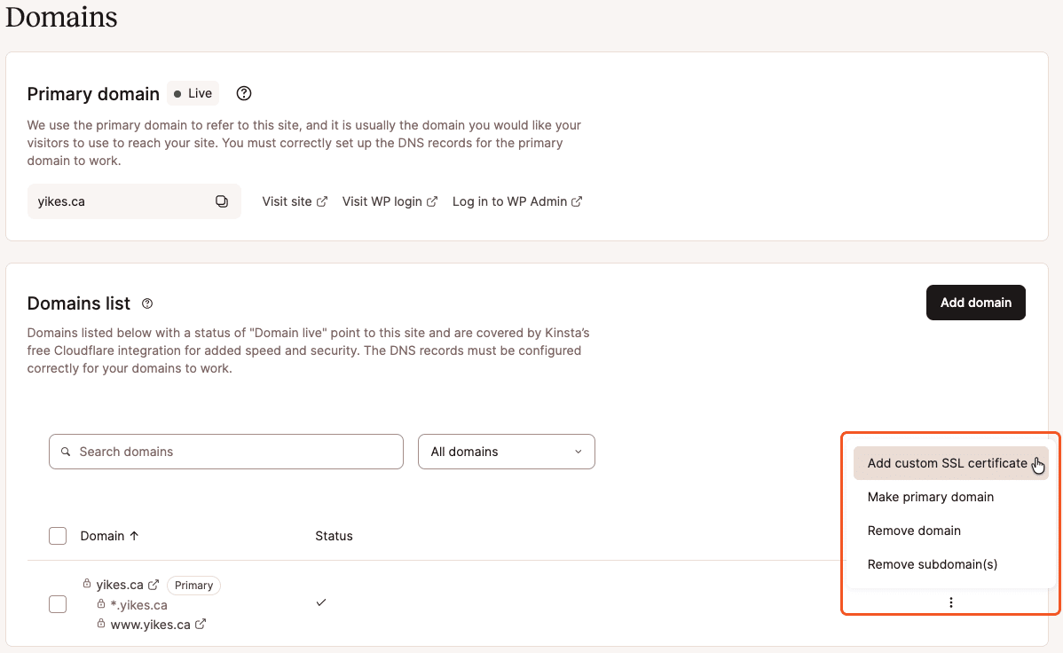A screenshot showing the Domains page in MyKinsta with a custom SSL certificate option selected in a menu.