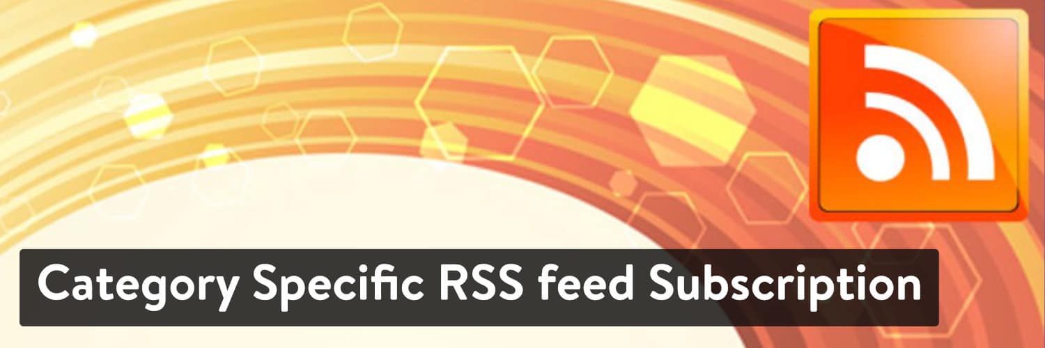 El complemento de WordPress de Suscripción de Fuente RSS Específica de Categoría.