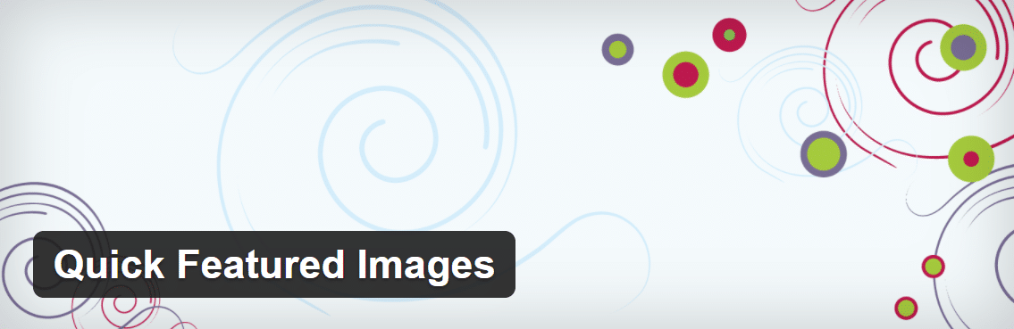 Plugin Quick Featured Images