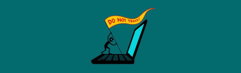 The Electronic Frontier Foundation’s"Do Not Track" initiative.