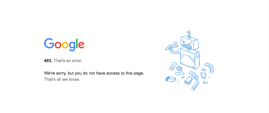 A regular error 403 message from Google Chrome.