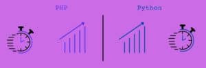 PHP vs Python: A Comparison Between the Two Languages