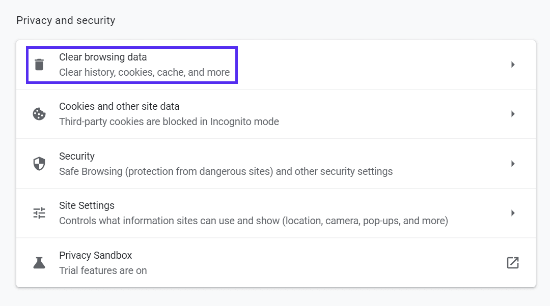 The Chrome privacy and security settings, with the option to clear the cache in order to fix the "Failed to Load Resource: Net::Err_Blocked_by_Client” error.