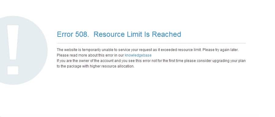 The “Error 508 Resource Limit Is Reached” browser message. (Image source: Namecheap)