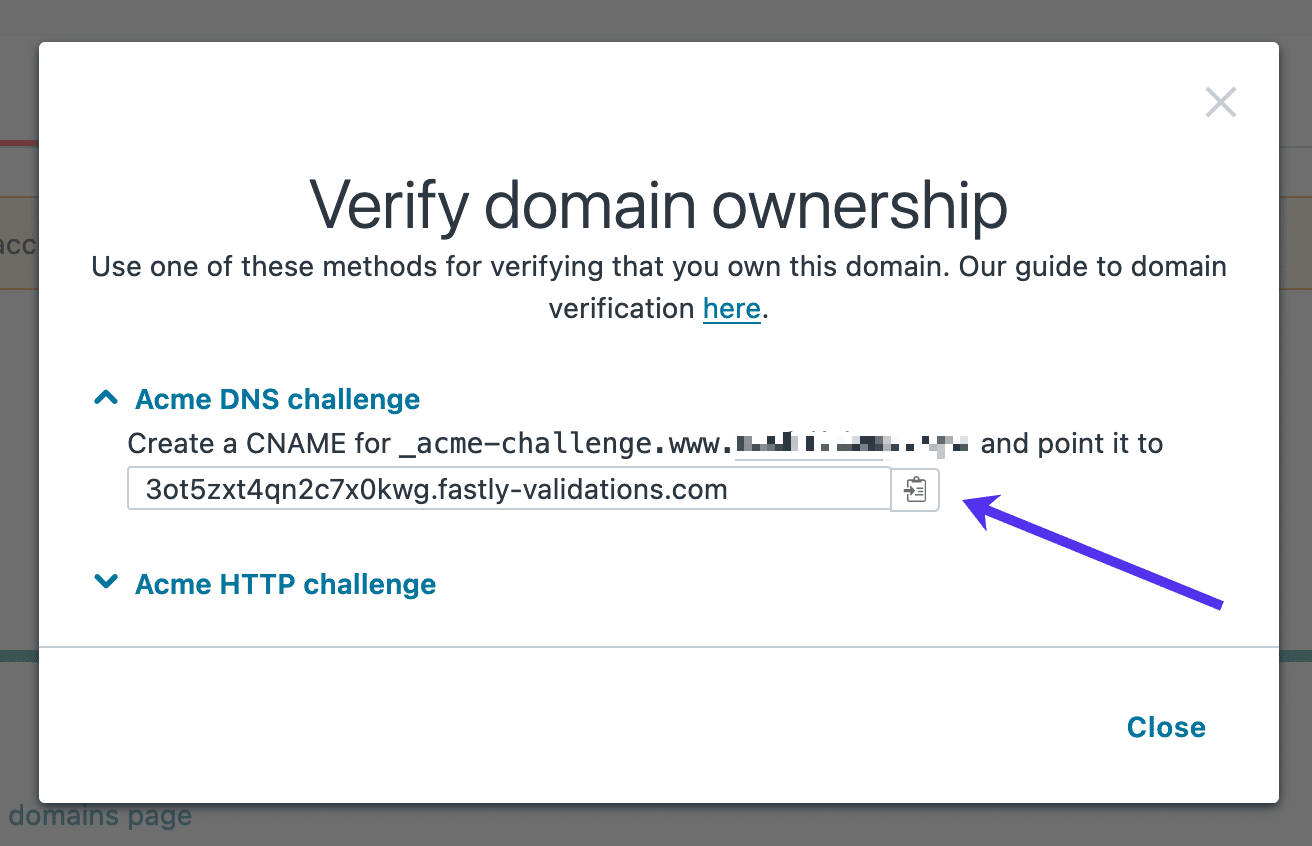 Copiar el registro CNAME de verificación de su dominio en Fastly.
