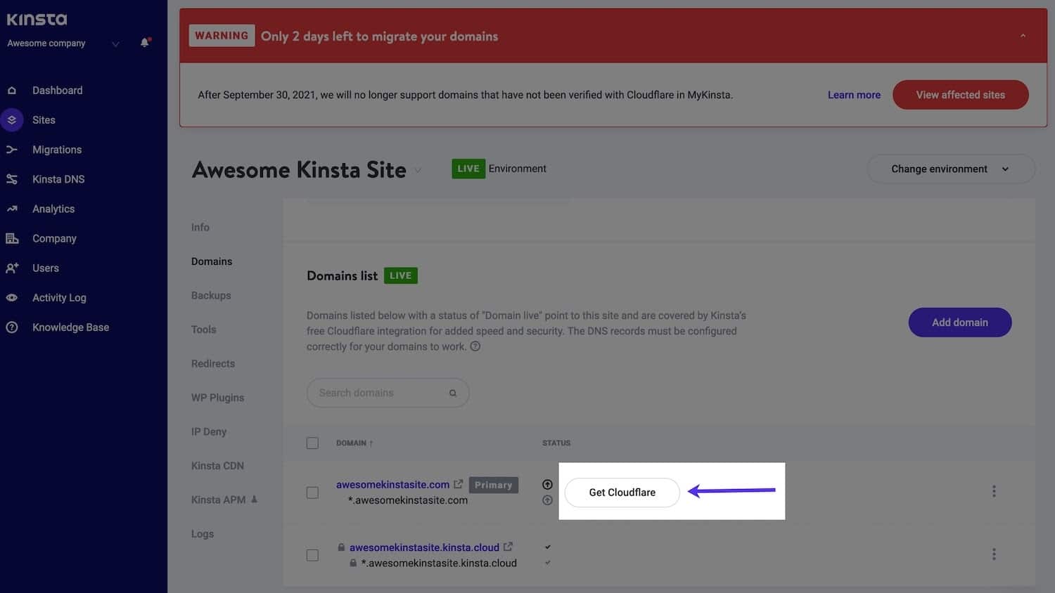 O botão Obter o Cloudflare ao lado do domínio na lista de Domínios MyKinsta.
