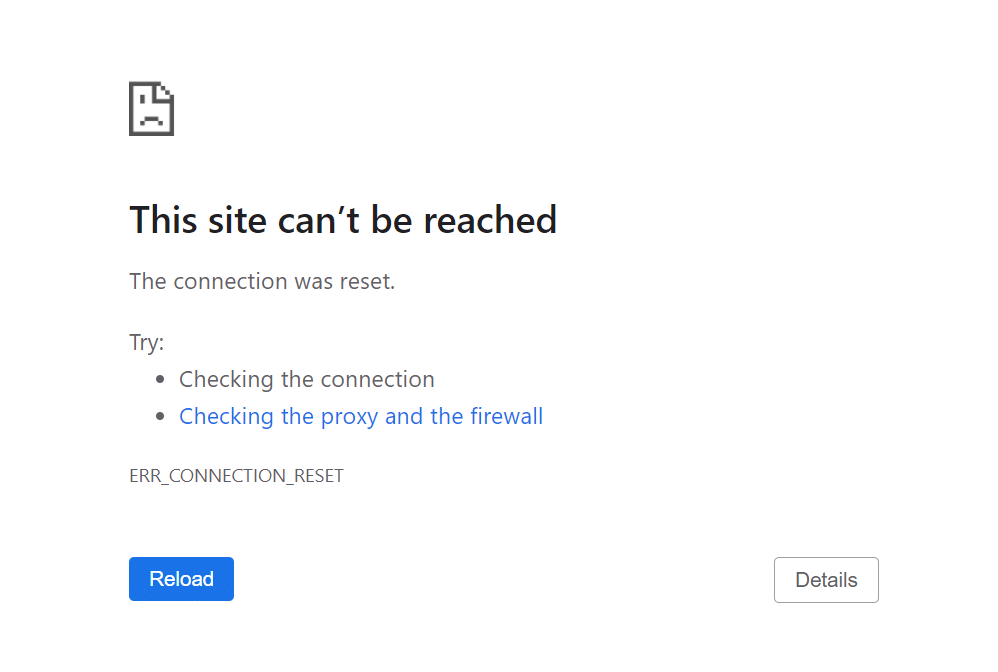 The err_connection_reset error in Chrome with the text