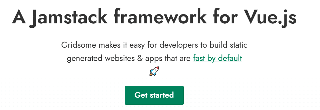 The Gridsome static site generator homepage with the headline"A Jamstack framework for Vue.js".