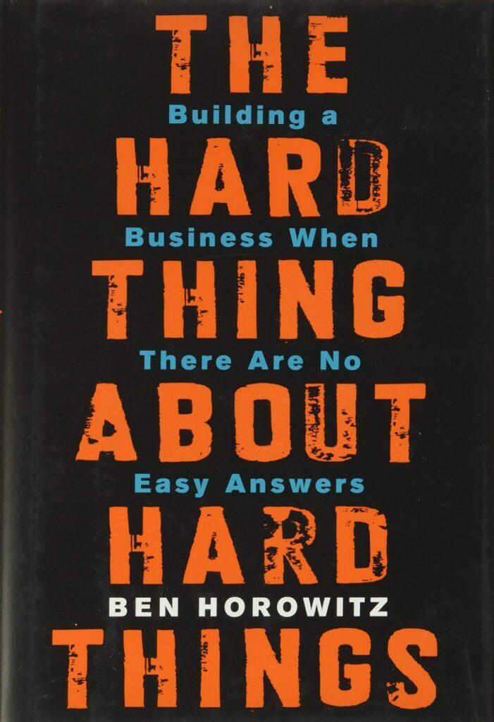 Cover von The Hard Thing About Hard Things, einem der besten Wirtschaftsbücher für Manager. 