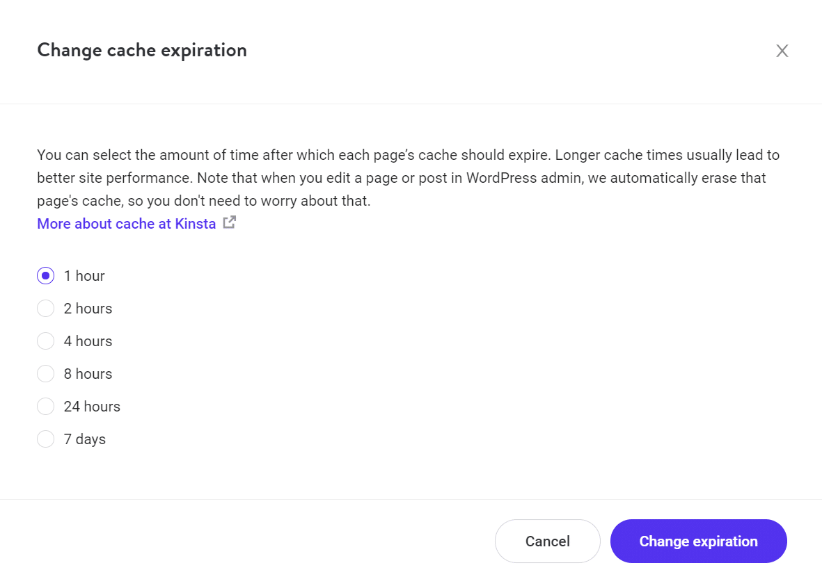 You can change the cache expirtaion date in MyKinsta