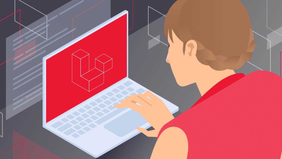 Want To Be a Laravel Developer? Here's Everything You Need To Know