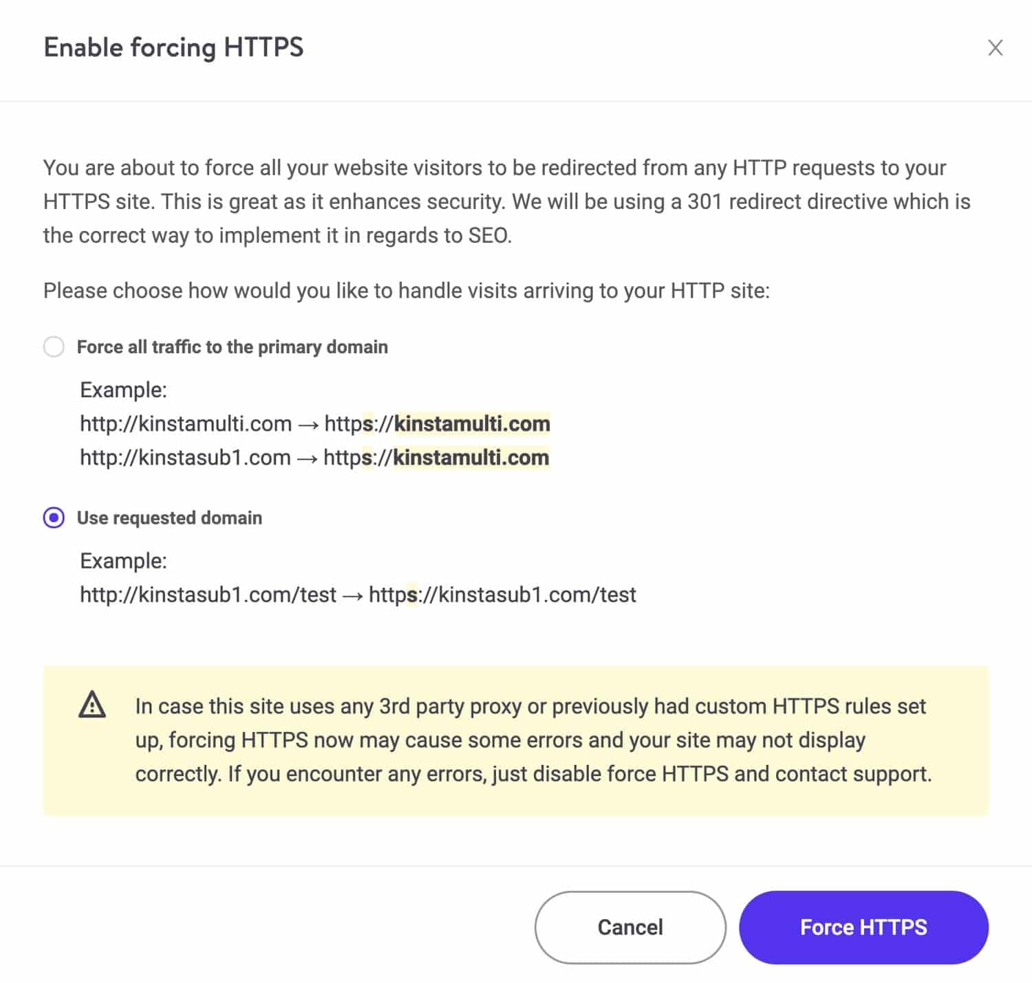 Habilitando a opção Forçar HTTPS com opção de uso do domínio solicitado no MyKinsta