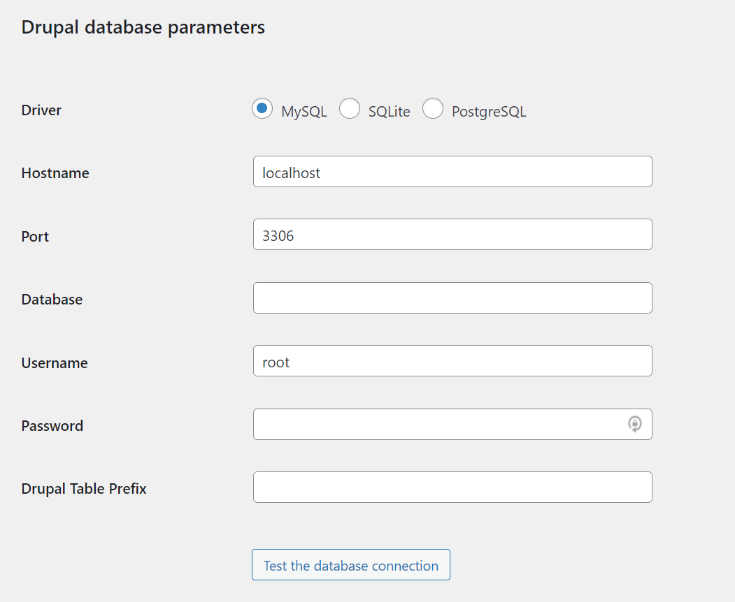 Gib die Parameter deiner Drupal-Datenbank ein