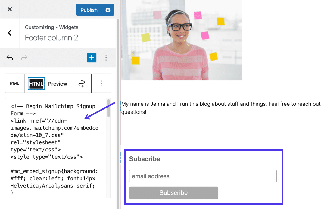 Pega el código del formulario en el bloque "Custom HTML" para ver una vista previa en directo