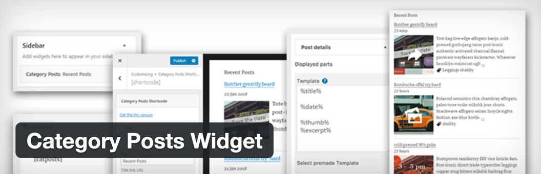El plugin Category Posts Widget.
