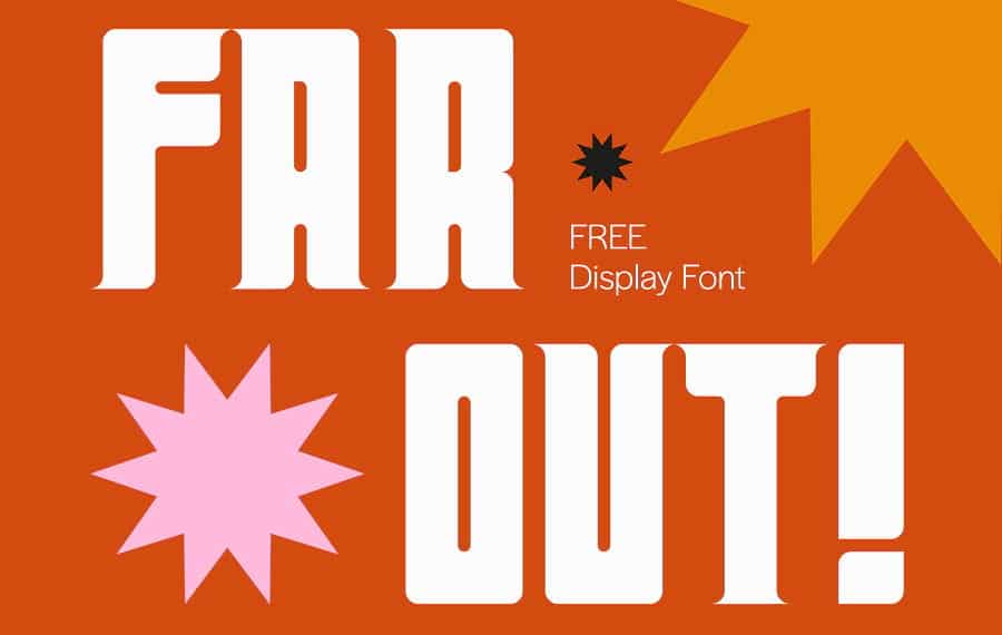 Far Out! font.