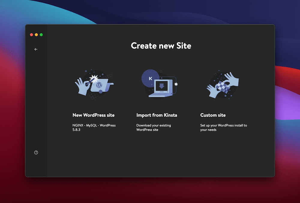 Der DevKinsta-Bildschirm "Neue Webseite erstellen" mit den drei Optionen: Neue WordPress-Seite, Von Kinsta importieren und Benutzerdefinierte Seite, vor einem macOS-Desktop-Hintergrundbild.