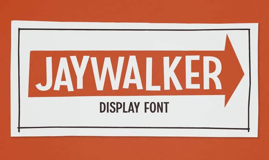 Jaywalker font.