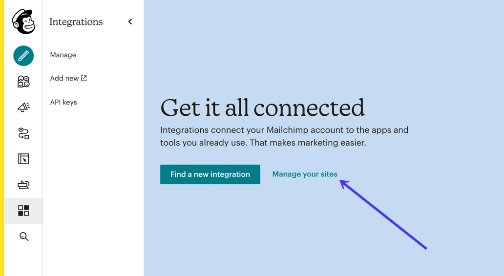  De “Manage Your Sites” link leidt je naar de sites die je hebt verbonden met Mailchimp