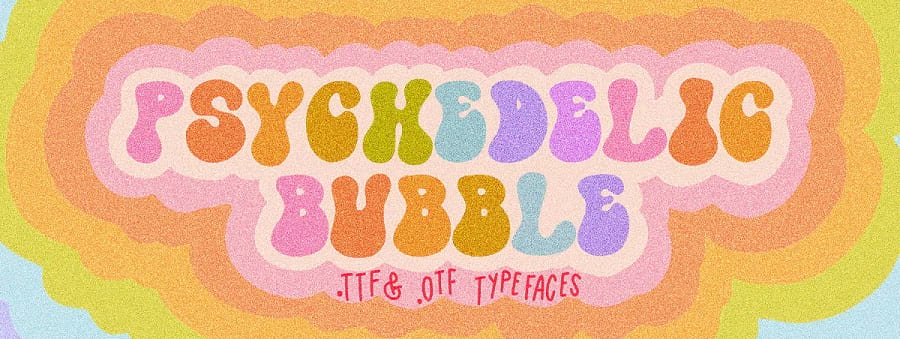 Psychedelic Bubble font.