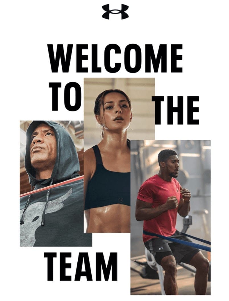 Esempio di email di benvenuto da Under Armor con il motto "Welcome to the team" e le foto di tre persone che fanno sport