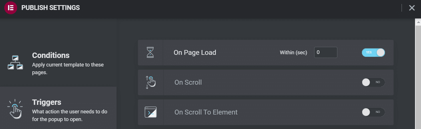 Schermata Publish Settings, menu Triggers, con l’opzione On Page Load attivata e il campo in cui indicare i secondi prima della comparsa del popup