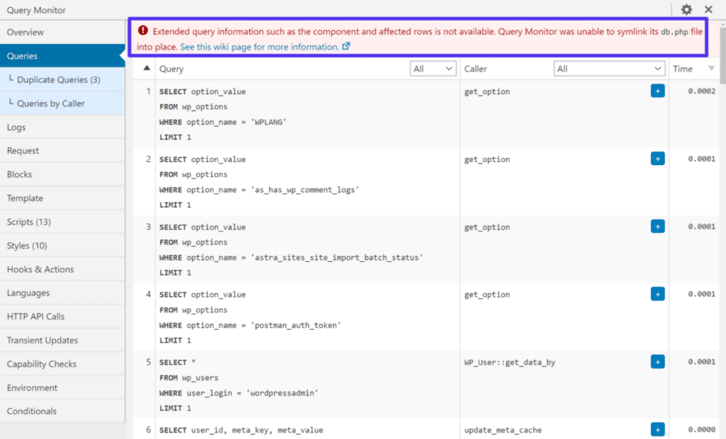 Errore in cima alla scheda Queries che dice Extended queries information such as the components and affected rows is not available. Query Monitor was unable to symlink its db.php file into place