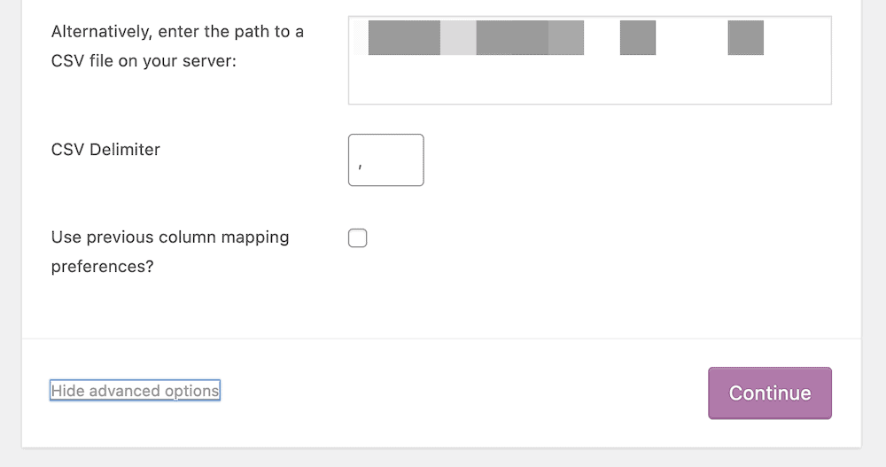 The Show advanced options settings, including a path to a remote CSV file, the option to set the file's delimiter, and a checkbox to use old column mapping settings.