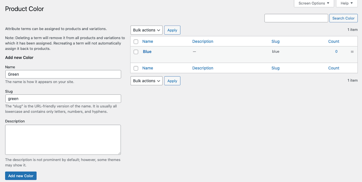 Adding the term “Green” to the “Color” Attribute.