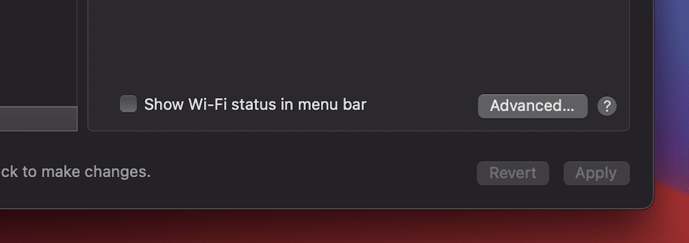 A portion of the macOS Network screen, showing a checkbox to display the Wi-Fi status in the menu bar, and the “Advanced” button.