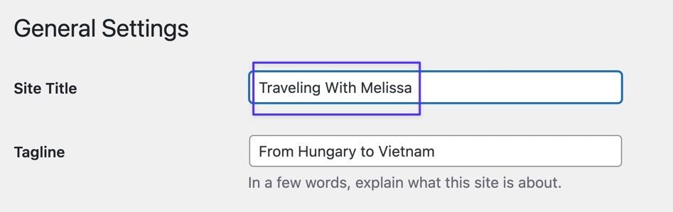 Schermata della sezione Impostazioni Generali nel backend di WordPress dove il campo Site Title è stato cambiato in Traveling With Melissa