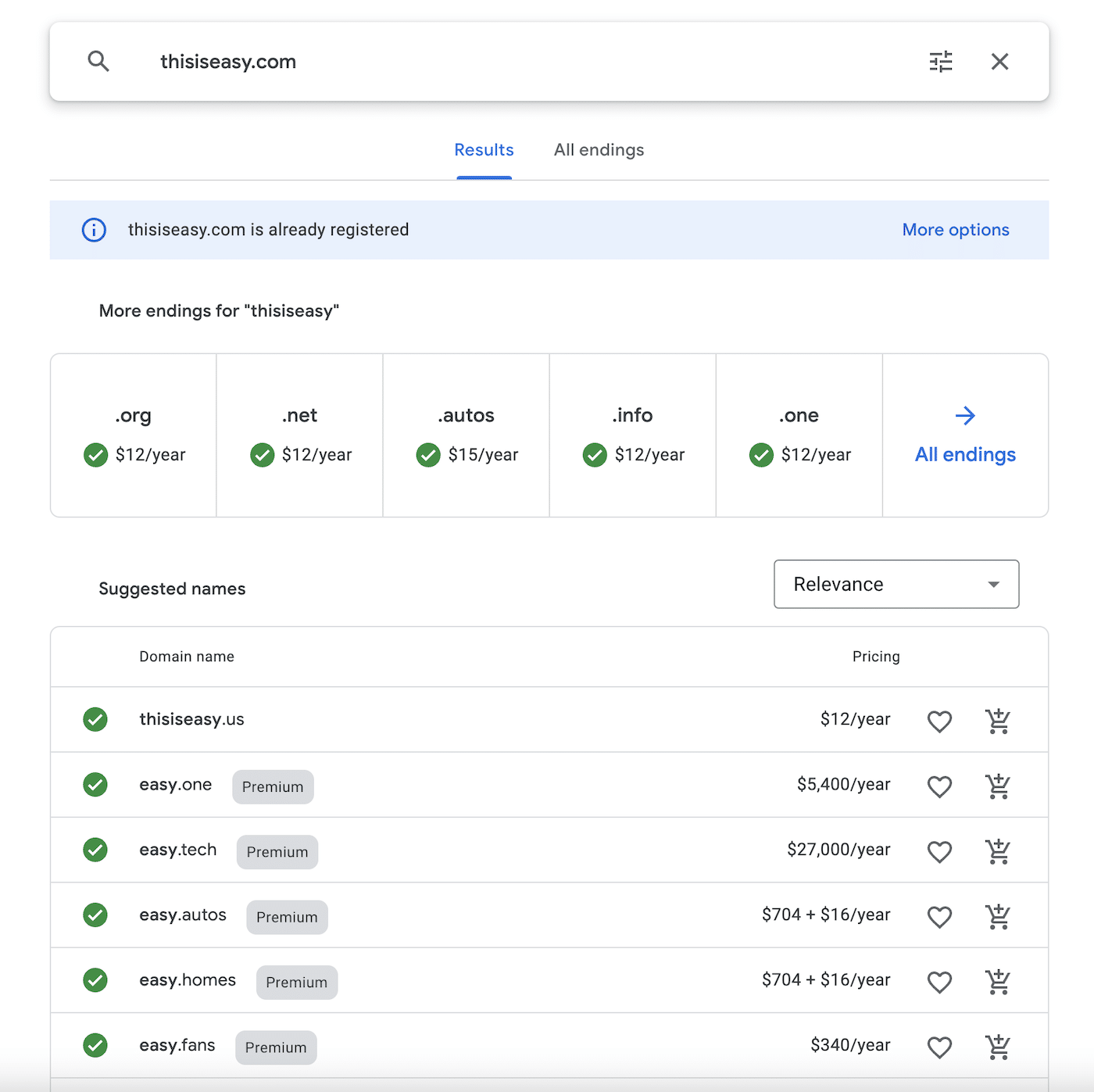 A selection of suggested domain names for “thisiseasy.com” available to purchase through Google. The most popular top-level domain (TLD) endings are shown at the top, followed by additional similar domain names below. The prices range from $12/year to $27,000/year. 