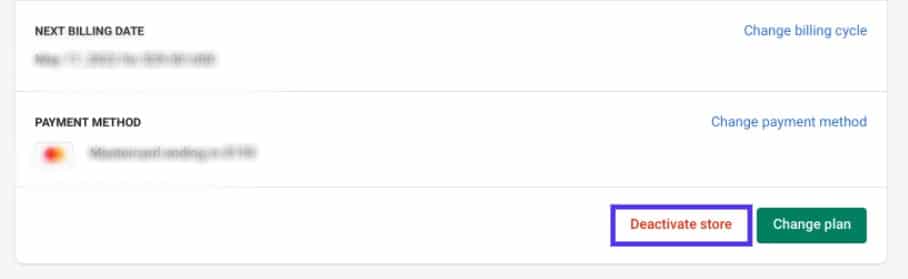 Deactivate store in your Shopify account