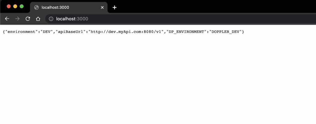 A JSON object with keys environment, apiBaseUrl, and DP_ENVIRONMENT and values DEV, http://dev.myApi.com:8080/v1, and DOPPLER_DEV in each printed on a blank HTML page.