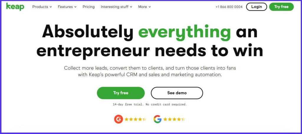 Homepage di Keap con il motto Absolutely Everything a Entrepeneur Needs to Win